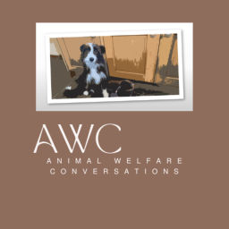 Podcast thumbnail for Animal Welfare Conversations
