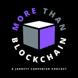 Podcast thumbnail for More Than Blockchain