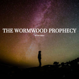 Podcast thumbnail for Wormwood Asteroid Prophecy