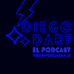 Podcast thumbnail for Diego.DARF : El Podcast - Temporada 2