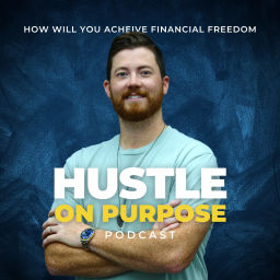 Podcast thumbnail for Hustle On Purpose