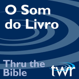 Podcast thumbnail for O Som do Livro @ ttb.twr.org/portugues