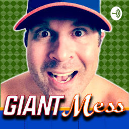 Podcast thumbnail for Giant Mess: A Sloppy Sports & Entertainment Comedy Show