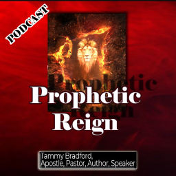 Podcast thumbnail for Prophetic Reign