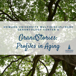 Podcast thumbnail for GrandStories: Profiles in Aging