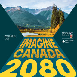 Podcast thumbnail for Imagine Canada 2080