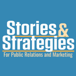 Podcast thumbnail for Stories and Strategies for Public Relations and Marketing