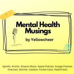 Podcast thumbnail for Mental Health Musings