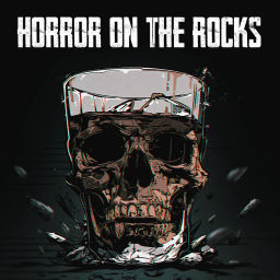 Podcast thumbnail for Horror on the Rocks Podcast