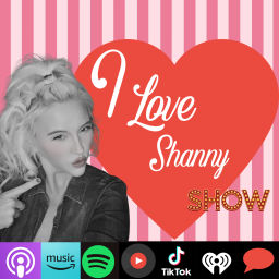 Podcast thumbnail for I Love Shanny Show