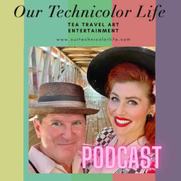 Podcast thumbnail for Our Technicolor Life
