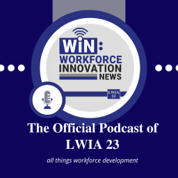 Podcast thumbnail for WIN: Workforce Innovation News