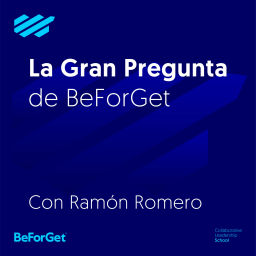 Podcast thumbnail for La Gran Pregunta a líderes de BeForGet