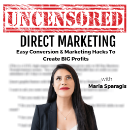 Podcast thumbnail for Uncensored Direct Marketing