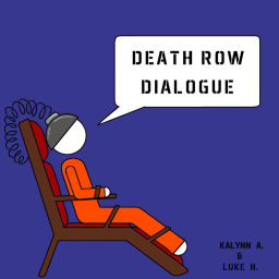 Podcast thumbnail for Death Row Dialogue