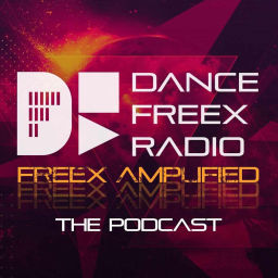 Podcast thumbnail for Dance Freex Radio - Freex Amplified