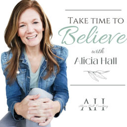Podcast thumbnail for Take Time to Believe
