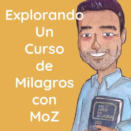 Podcast thumbnail for Explorando Un Curso de Milagros