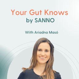 Podcast thumbnail for Your Gut Knows by SANNO