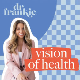 Podcast thumbnail for Vision of Health