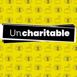 Podcast thumbnail for Uncharitable