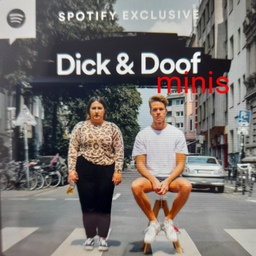 Podcast thumbnail for Dick&Doof minis