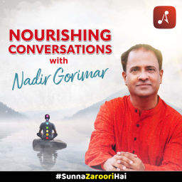 Podcast thumbnail for Nourishing Conversations with Nadir Gorimar