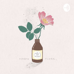 Podcast thumbnail for Esencial - un podcast sobre Terapia Floral