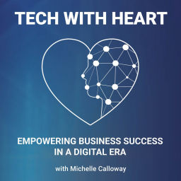 Podcast thumbnail for Tech With Heart