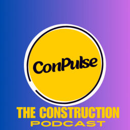 Podcast thumbnail for ConPulse - The Construction Podcast | By Palcode.ai