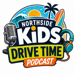 Podcast thumbnail for Northside Kids DriveTime