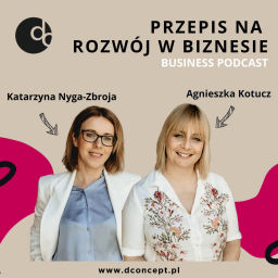 Podcast thumbnail for Przepis na rozwój w biznesie