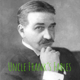 Podcast thumbnail for Uncle Frank's Fables