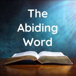 Podcast thumbnail for The Abiding Word