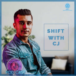 Podcast thumbnail for Shift with CJ