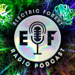 Podcast thumbnail for Electric Forest Radio Podcast