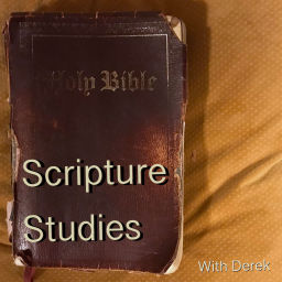 Podcast thumbnail for Scripture Studies with Derek