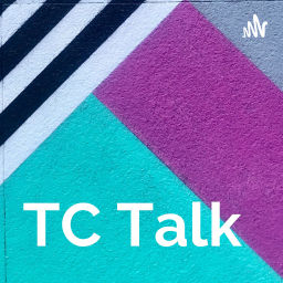 Podcast thumbnail for TC Talk