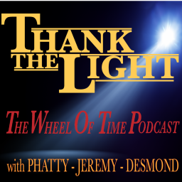 Podcast thumbnail for Thank the Light: The Wheel of Time Podcast
