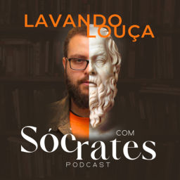 Podcast thumbnail for Lavando Louça com Sócrates