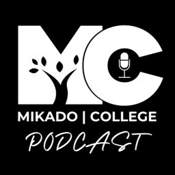 Podcast thumbnail for Mikado College