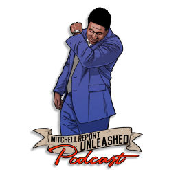 Podcast thumbnail for Mitchell Report Unleashed Podcast