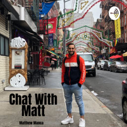 Podcast thumbnail for Chat With Matt