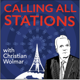 Podcast thumbnail for Calling All Stations with Christian Wolmar