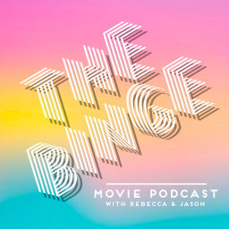 Podcast thumbnail for The Binge Movie Podcast