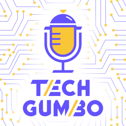 Podcast thumbnail for Tech Gumbo