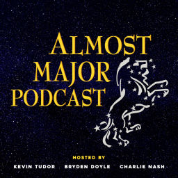 Podcast thumbnail for Almost Major