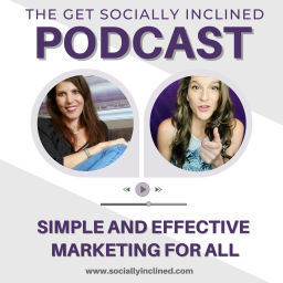 Podcast thumbnail for Get Socially Inclined