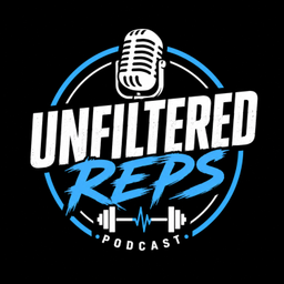 Podcast thumbnail for Unfiltered Reps Podcast