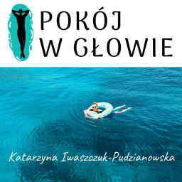Podcast thumbnail for Pokój w głowie